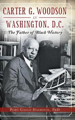 Carter G. Woodson in Washington, D.C. book