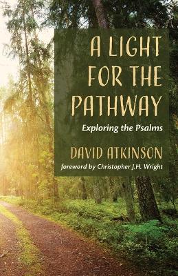 A Light for the Pathway by David Atkinson