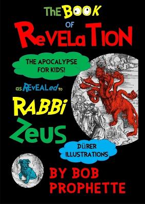 The Book of Revelation As Revealed to Rabbi Zeuss book