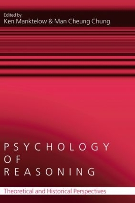 Psychology of Reasoning by Ken Manktelow