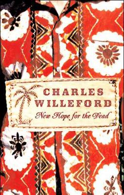 New Hope for the Dead by Charles Willeford