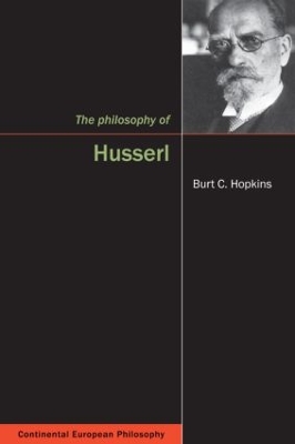 The Philosophy of Husserl by Burt Hopkins
