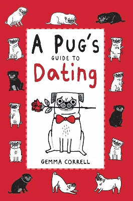 Pug's Guide to Dating book