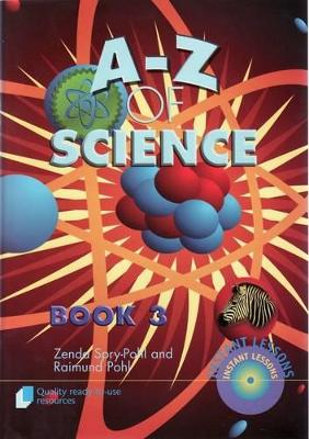 A-Z of Science by Zenda Spry-Pohl