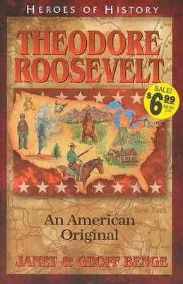 Theodore Roosevelt an American Original book