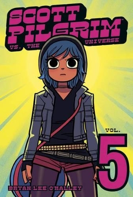 Scott Pilgrim Volume 5: Scott Pilgrim vs The Universe book