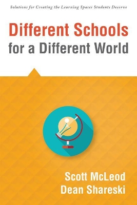 Different Schools for a Different World book