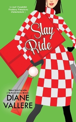 Slay Ride: A Samantha Kidd Mystery book