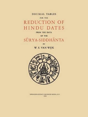 Decimal Tables for the Reduction of Hindu Dates from the Data of the Surya-Siddhanta book