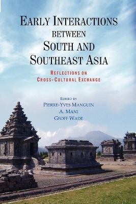 Early Interactions between South and Southeast Asia book