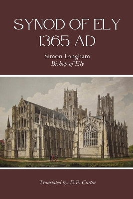 Synod of Ely: 1365 Ad: 135 book