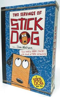 Stick Dog Box Set: Two Servings of Stick Dog by Tom Watson