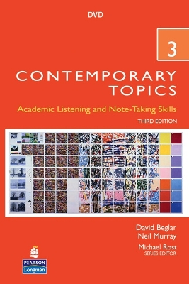 Contemporary Topics 3: Academic and Note-Taking Skills (Advanced) DVD book