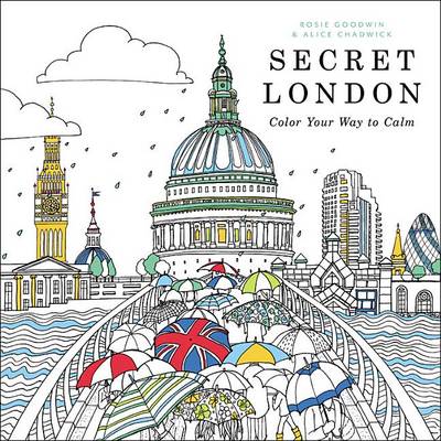 Secret London by Alice Chadwick