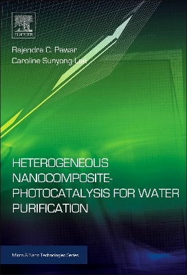 Heterogeneous Nanocomposite-Photocatalysis for Water Purification book