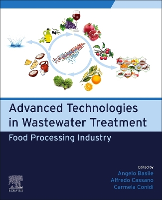 Advanced Technologies in Wastewater Treatment: Food Processing Industry book