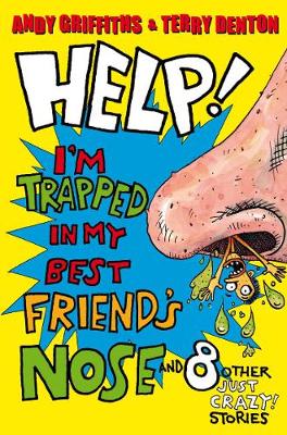 Help! I'm Trapped in My Best Friend's Nose book