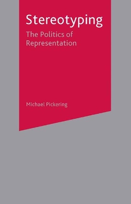 Stereotyping by Michael Pickering