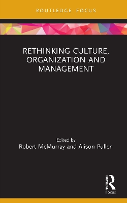 Rethinking Culture, Organization and Management book