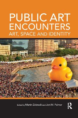 Public Art Encounters: Art, Space and Identity book