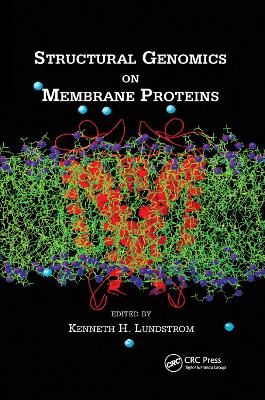 Structural Genomics on Membrane Proteins by Kenneth H. Lundstrom