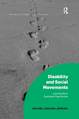 Disability and Social Movements: Learning from Australian Experiences by Rachel Carling-Jenkins