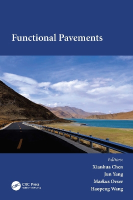 Functional Pavements by Xianhua Chen