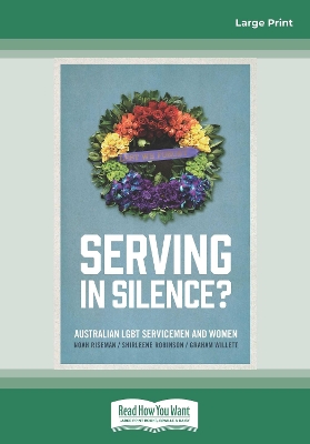 Serving in Silence: Australian LGBT servicemen and women book