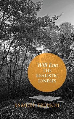 The The Realistic Joneses by Will Eno