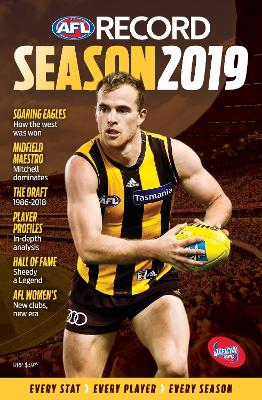 AFL Record Season 2019: The official statistical history of the AFL game. book