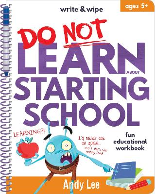 Write & Wipe - Do Not Learn Starting School book
