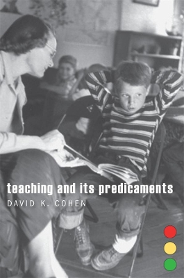 Teaching and Its Predicaments book