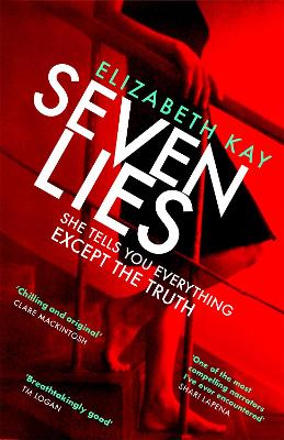 Seven Lies: Discover the addictive, sensational thriller book