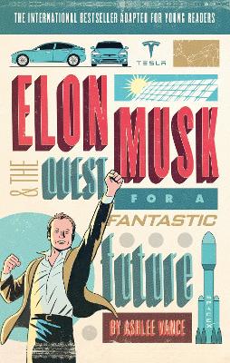Elon Musk Young Readers' Edition book
