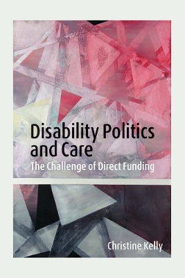 Disability Politics and Care book