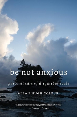 Be Not Anxious book