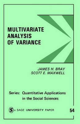 Multivariate Analysis of Variance by James H. Bray