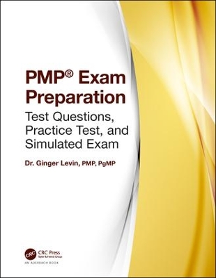 Dr. Ginger Levin's PMP (R) Exam Test Questions book