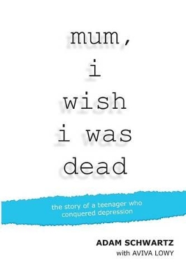 mum, i wish i was dead book