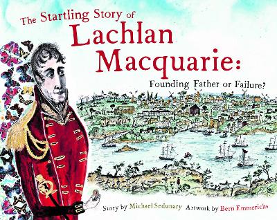 Startling Story of Lachlan Macquarie book