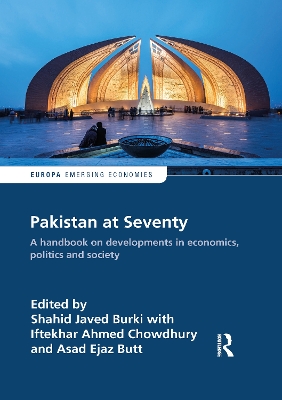 Pakistan at Seventy: A handbook on developments in economics, politics and society book