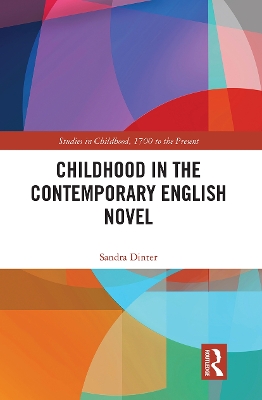Childhood in the Contemporary English Novel book