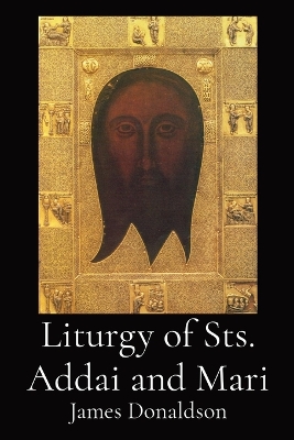 Liturgy of Sts. Addai and Mari book