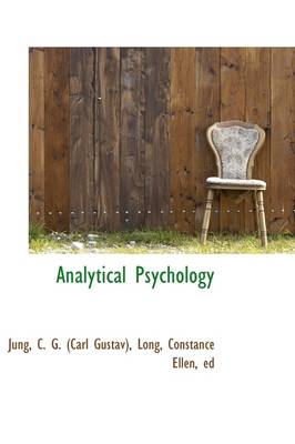 Analytical Psychology by Jung C G (Carl Gustav)