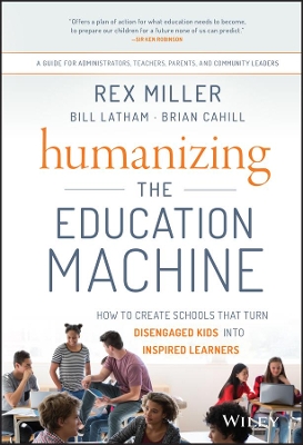 Humanizing the Education Machine book