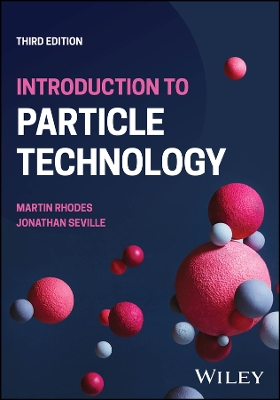 Introduction to Particle Technology by Martin J. Rhodes