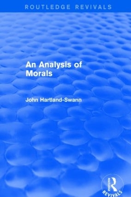 An Analysis of Morals by John Hartland-Swann