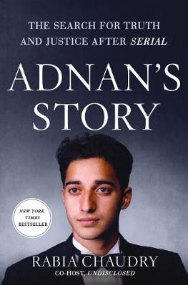 Adnan's Story by Rabia Chaudry