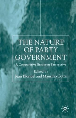 Nature of Party Government book