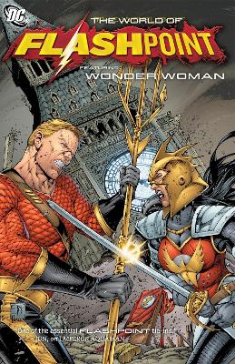 Flashpoint World Of Flashpoint Wonder Woman TP book